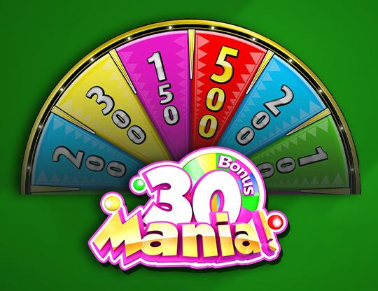 30 Mania!